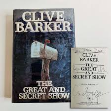 The Great And Secret Show SIGNED Hardcover Book By Clive Barker 1st Edition  VG 9780060162764| eBay