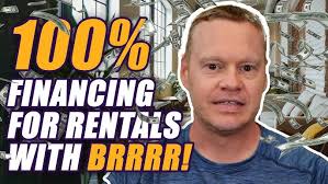 How to Get 100% Financing for Investment Properties Using the BRRRR Method! 