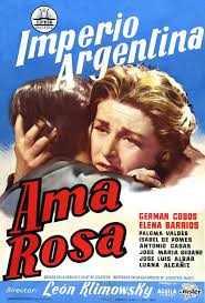 Ama Rosa 1960 C Esp Tt0053590 Carteles De Cine Cine Latino Carteles De Peliculas
