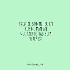Liebe Lustige Zitate Und Spruche Aufmunternde Spruche Susse Spruche Freund
