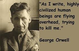 Image result for quotes"orwell""