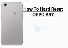 Download oppo a37 stock firmware. How To Hard Reset Oppo A37 Tutorial Techbeasts