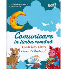 Fisa de evaluare initiala pentru copiii de clasa i. Comunicare In Limba RomanÄƒ FiÈ™e De Lucru Clasa I Partea I Art EducaÅ£ional