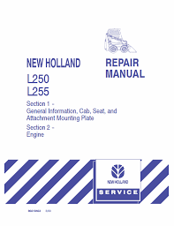 New Holland L250 L255 Skidsteer Loader Service Manual In 2020 New Holland Manual Repair Manuals
