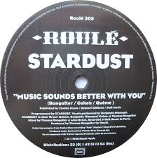 Say, on a scale from 1 to 10, it might rate as a 7 or 8. Stardust Music Sounds Better With You 2005 Vinyl Discogs
