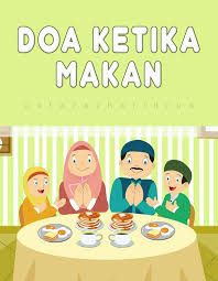 Memakan makanan dan minuman yang. Doa Makan Yang Masyhur Ustaz Azhar Idrus Original Facebook