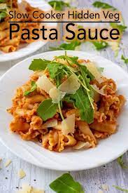 Slow Cooker Hidden Vegetable Pasta Sauce Recipe Vegetable Pasta Slow Cooker Recipes Healthy Hidden Vegetables