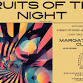 Fruits of the Night