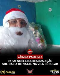 VÁRZEA PAULISTA Papai Noel Lika realiza ação solidária de Natal na Vila  Popular O morador William, mais conhecido como Lika, realizará mais uma  ação solidária de Natal neste mês de dezembro. No
