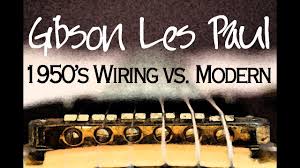 These tend to make the neck pickup in. Gibson Les Paul 1950s Wiring Vs Modern Youtube
