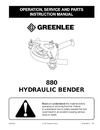 880 Hydraulic Bender Operation Service And Parts