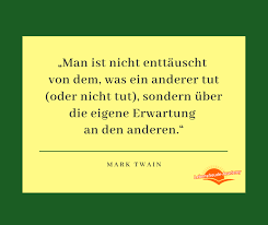 Andere menschen verhalten sich äußerst selten so, wie man es selbst tun würde. Enttauschung Uberwinden Und Daran Wachsen Lebensfreude Academy