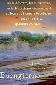 Pin Di Pozzi Anna Elisa Su Citazioni Buongiorno Citazioni Buongiorno Buonanotte