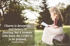 Proverbs 31 30 Illustrated Charm Is Deceptive And Beauty Is Heartlight Gallery