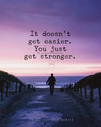 These motivational quotes are the place to start. Motivational Quotes On Twitter It Doesn T Get Easier You Just Get Stronger