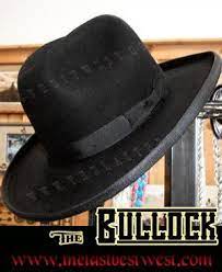 Bullock Western Hat The Last Best West Cowboy Hats Western Hats Best Hats For Men