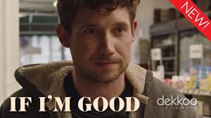Short Film Spotlight: If I'm Good