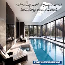 Swimming Pool Supply Store Swimming Pool Supplies Indoor Swimming Pool Design Pool House Interiors Indoor Pool House