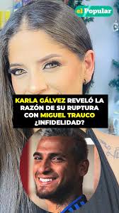 💔⚽ Miguel Trauco: Karla Gálvez reveló la razón de su ruptura con el  futbolista ¿Infidelidad? 👆