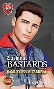 Cardinal Bastards Series by Vanessa .