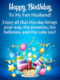 Many foreigners in our country _____ to the golden bazaar. Birthday Wishes For Husband Birthday Wishes And Messages By Davia