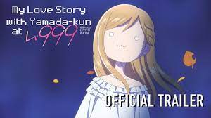 My Love Story with Yamada-kun at Lv999 | OFFICIAL TRAILER 2 - YouTube