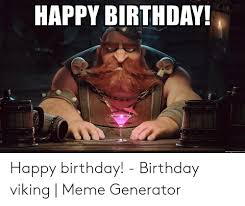 🐣 25+ Best Memes About Birthday Viking | Birthday Viking Memes