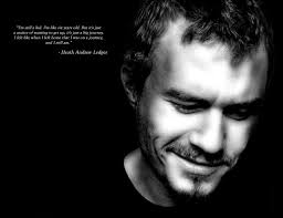 In Loving Memory of Heath Andrew Ledger