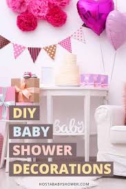 This is a happy and memorable moment. Diy Baby Shower Decorations Host A Baby Shower