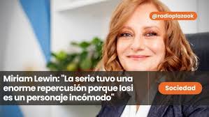Miriam Lewin: "La serie tuvo una enorme repercusión porque Iosi es un  personaje incómodo"