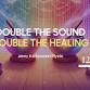 ✨ Double the Sound, Double the Healing ✨