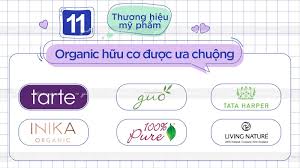 Top 11+ Mỹ phẩm Hữu cơ Organic tốt và hiệu quả 2024