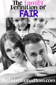 The Family Definition of Fair