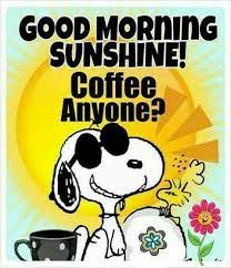 These blessing quotes will help you brighten someone's day. Good Morning Sunshine Coffee Anyone Coffee And Quotes Facebook