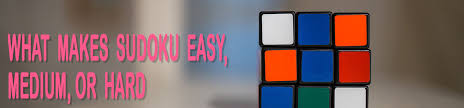 Maybe you would like to learn more about one of these? What Makes Sudoku Easy Medium Or Hard Here S The Science Behind Sudoku Levels