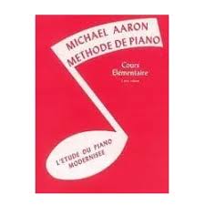 Michael Aaron Piano Course: Lessons, Grade 2 : Nantel Musique