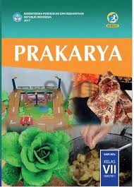 Aplikasi ini dibuat untuk para siswa agar lebih mudah dalam mempelajari pelajaran prakarya kapanpun dan dimanapun. Prakarya Kelas 7 Semester 1 Buku Pelajaran Prakarya Smp Kelas 7 Semester 1 Buku Prakarya Smp Kelas Vii Semester Satu Prakarya Kelas 7 Semester 1 Ganjil Kurikulum 2013 Revisi 2017 Lazada Indonesia