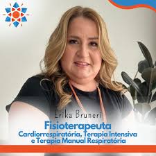 Erika Marini Bruneri Crefito 53687-F Fisioterapeuta há 22 anos pela  Universidade Estadual Paulista, especialista em fisioterapia cardio  respiratória e terapia intensiva pelo Hospital Israelita Albert Einstein.  Ampla experiência em reabilitação cardio ...