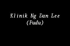 No 20 jalan suria setapak, 53000 kuala lumpur, kuala lumpur, malaysia: Klinik Ng Dan Lee Pudu Klinik In Pudu