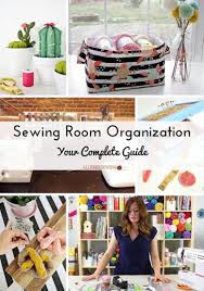 Sewing Room Organization Your Complete Guide Sewing Room Organization Sewing Rooms Room Organization Diy