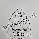 2nd Annual Jimmy French Memorial Artifact Show