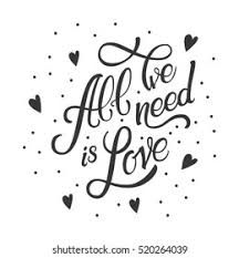Calligraphic Lettering All We Ned Love Stock Vector (Royalty Free)  520264039