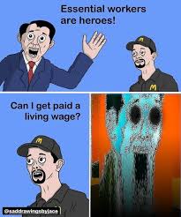 Meme generator, instant notifications, image/video download, achievements and many more! Essential Workers Are Heroes Can Get Paid A Living Wage Saddrawingsbyiace Meme Video Gifs Gofollow Meme Saddrawingsbyjace Meme Essential Meme Workers Meme Heroes Meme Can Meme Get Meme Paid
