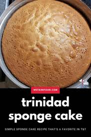 It's the yellow cake you get in the tray here is a very simple recipe for a home made from scratch cake! How To Make Trinidad Sponge Cake From Scratch We Trini Food