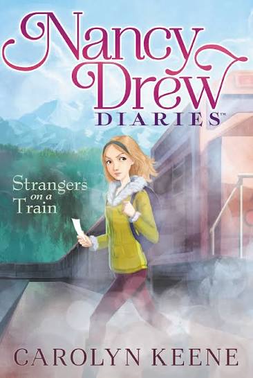Strangers on a Train | Book by Carolyn Keene | Official Publisher Page |  Simon & Schuster
