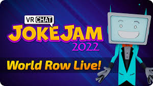 VRChat Joke Jam 2022 — VRChat