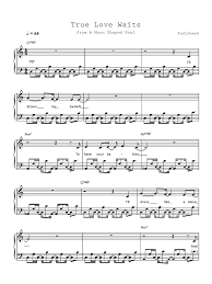 True Love Waits Radiohead Pdf Chansons Britanniques Chansons Ecrites