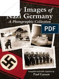 Die regeln sind immer ein wenig anders, aber die fremdheit bleibt und die. 0786469668 New Images Nazi Germany Nazi Germany Adolf Hitler