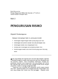 Berasa bosan sehingga boleh menjejaskan fokus dan minat mereka. Bab 2 Pengurusan Risiko