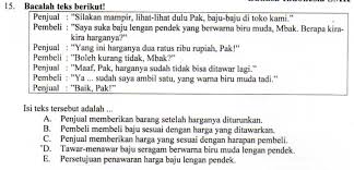 Teks negosiasi juga merupakan teks berisi dialog atau tuturan dua orang atau lebih yang terlibat dalam perdebatan untuk mencapai kesepakatan bersama yang menguntungkan kedua belah pihak. Isi Teks Negosiasi Zuhri Indonesia